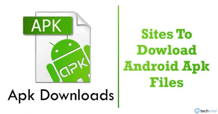 10 Best Sites For Safe Android APK Downloads in 2020