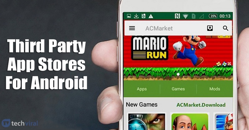 10 Best Third-Party App Stores For Android in 2020 - TechR