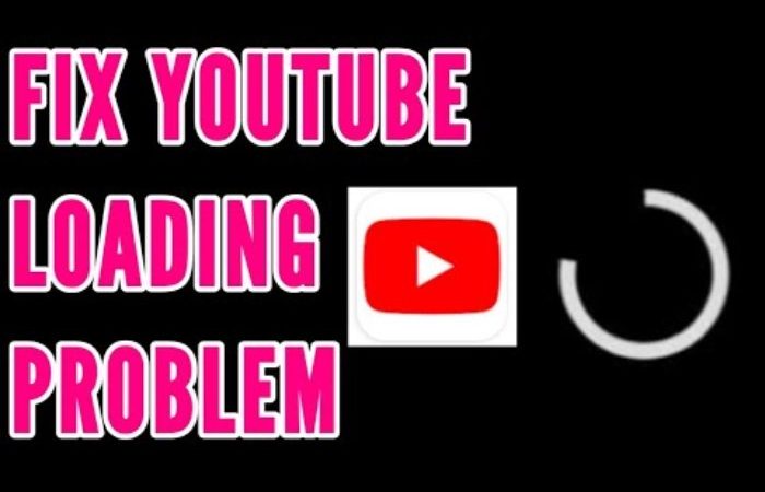 youtube not loading videos