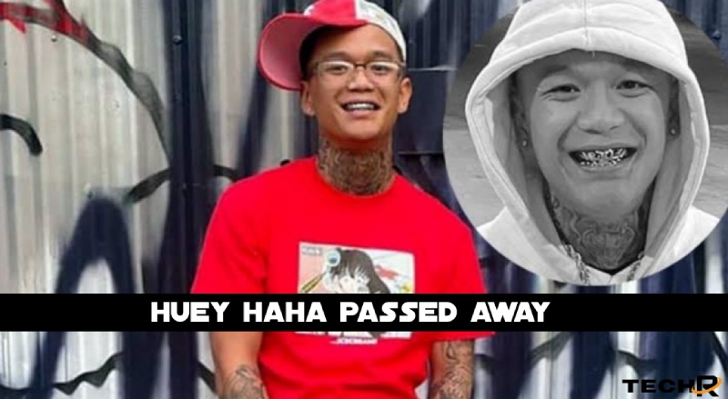 huey haha passed away