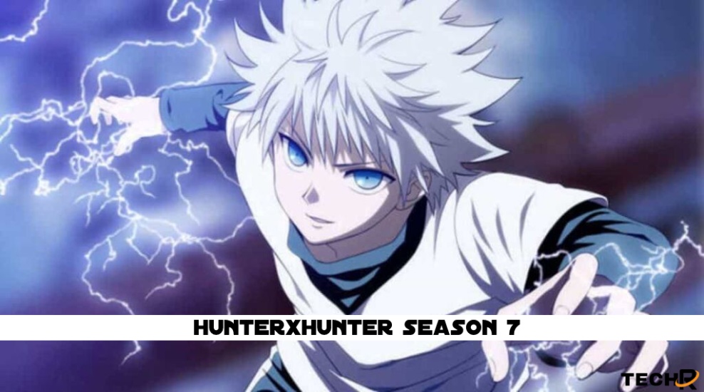 Hunter X Hunter Season 7 Release Date, Cast, And Plot