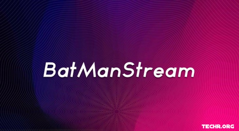 BatmanStream