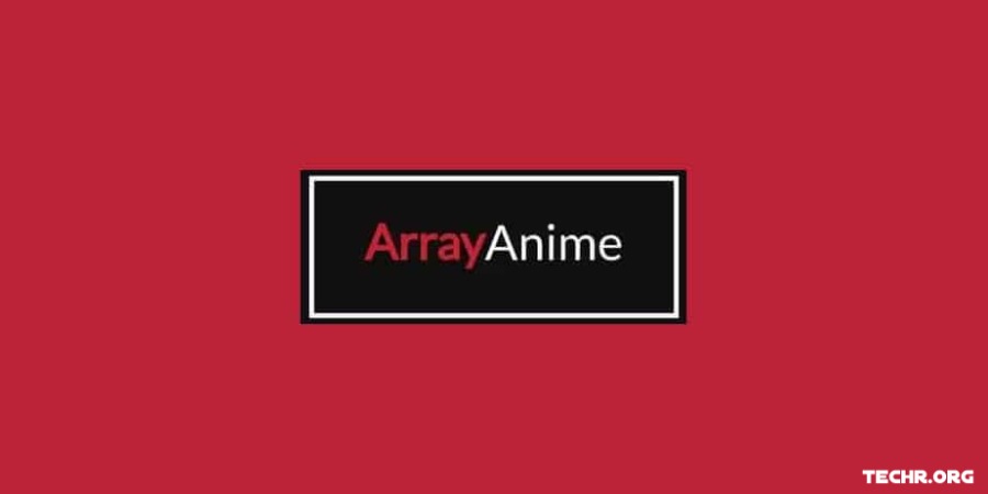 Top 38 Best Arrayanime Alternatives To Watch Anime Free Online